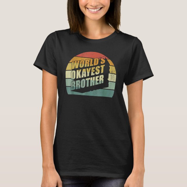 Big Brother Sisteres Idea Welten Tokest Bruder T-Shirt (Vorderseite)