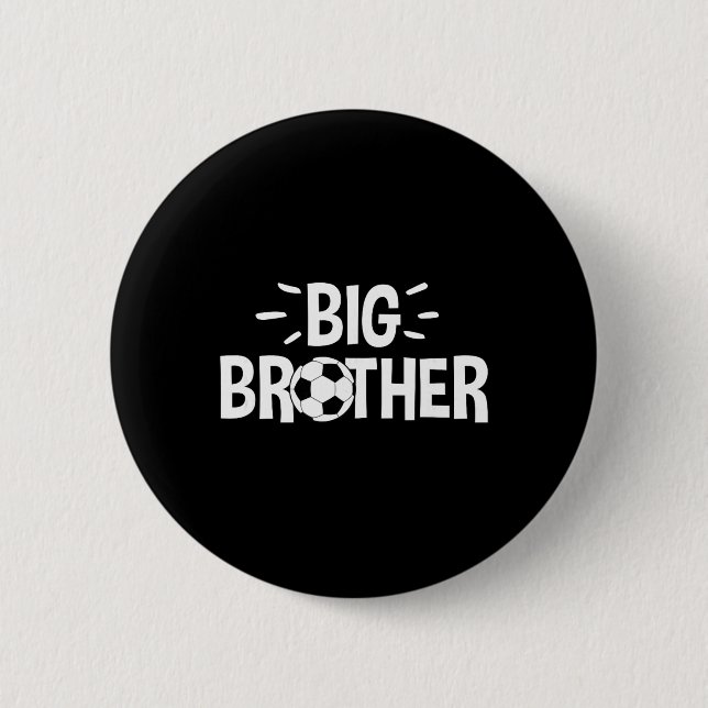 Big Brother Soccer  Button (Vorderseite)