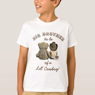Big Brother to be a Lil' Cowboy & Teddy Bear T-Shirt
