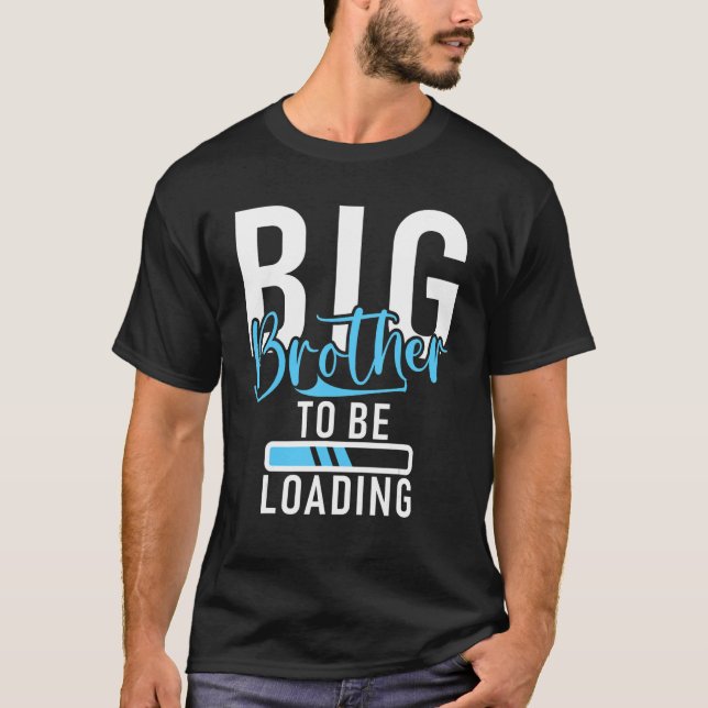 Big Brother wird Big Brother beladen T-Shirt (Vorderseite)