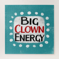 Big Clown Energy Jigsaw Puzzle