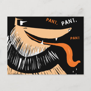 Big Collie geht Pant, Pant, Pant Postkarte