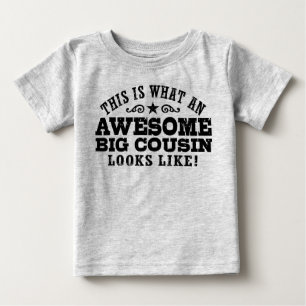 Big Cousin Baby T-shirt
