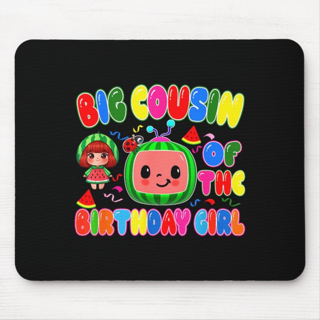 Big Cousin Of The Birthday Girl Melon Family Match Mousepad (Vorne)