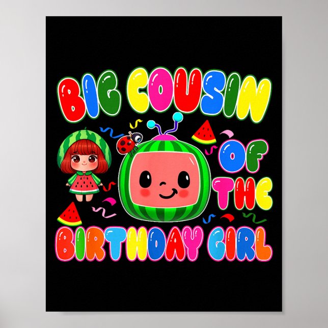 Big Cousin Of The Birthday Girl Melon Family Match Poster (Vorne)