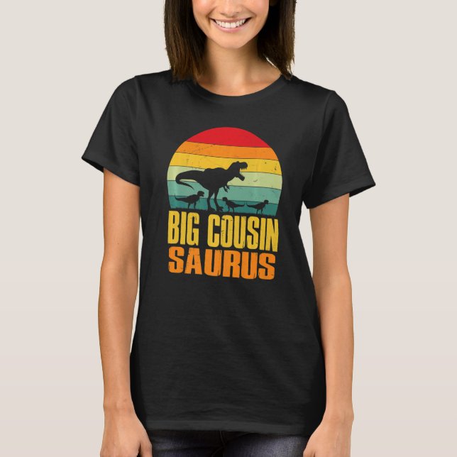 Big Cousinsaurus Rex Dinosaur Big Cousin Saurus Fa T-Shirt (Vorderseite)
