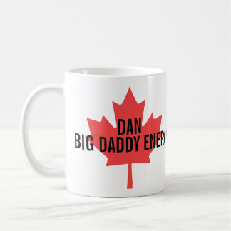 Big Daddy Energy Canadian Maple Leaf Kaffeetasse