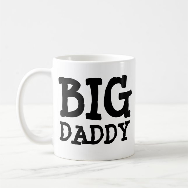 BIG DADDY KAFFEE TASSE FUNNY SPASS (Links)