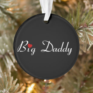 Big Daddy mit Red Heart Ornament