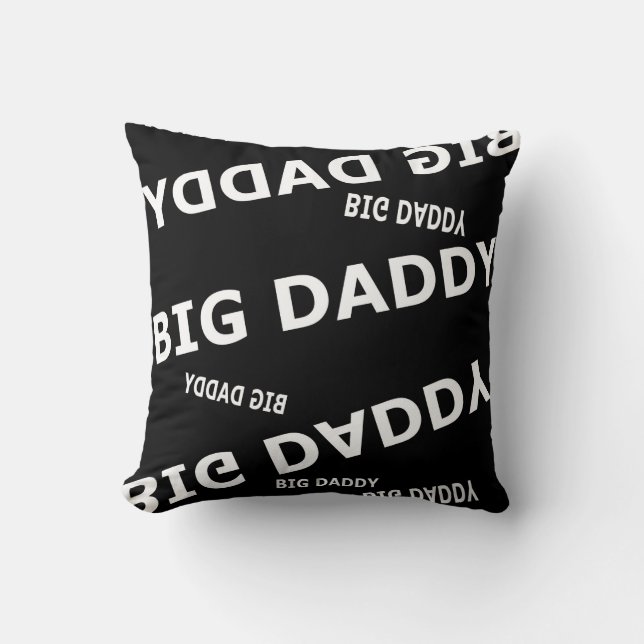 Big Daddy Pillow Kissen (Vorderseite)