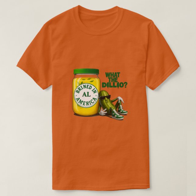 Big Dill Brined in America T-Shirt (Design vorne)