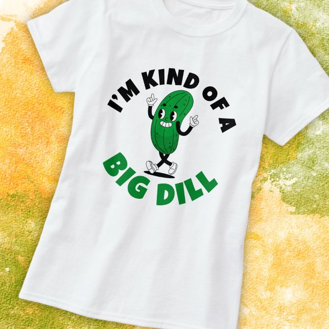 Big Dill Pickle Pun Women's Basic T - Shirt (Von Creator hochgeladen)