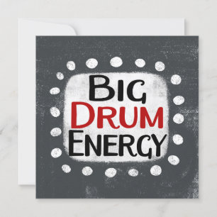 Big Drum Energy Grußkarte Karte