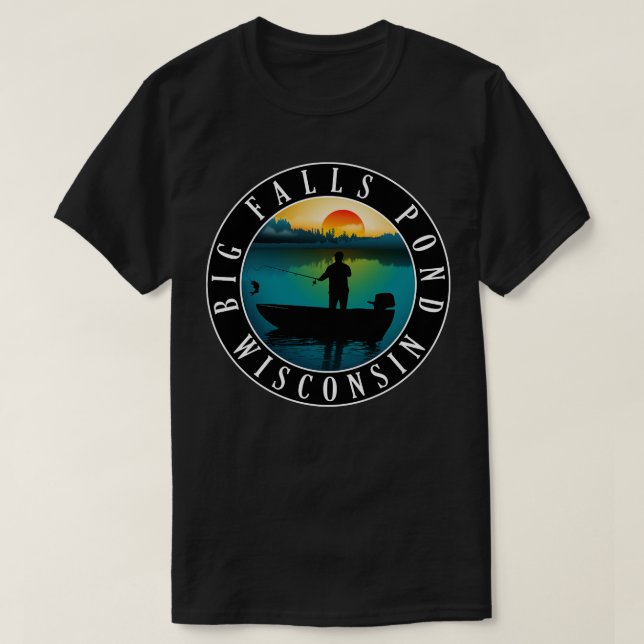 Big Falls Pond Wisconsin Fischen T-Shirt (Design vorne)