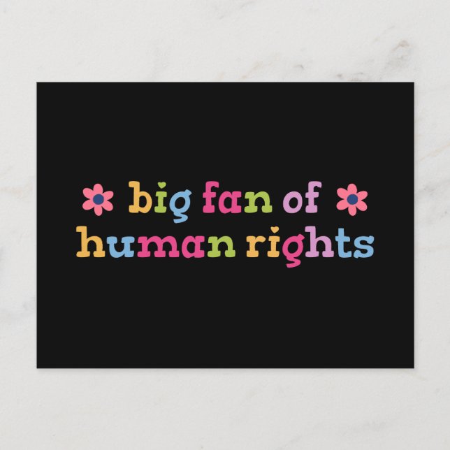 Big fan of human rights postkarte (Vorderseite)