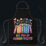 Big Fan Of Human Rights  Schürze<br><div class="desc">Big Fan Of Human Rights</div>