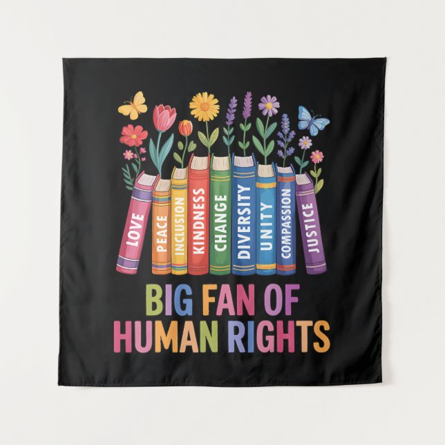Big Fan Of Human Rights Wandteppich (Vorderseite)