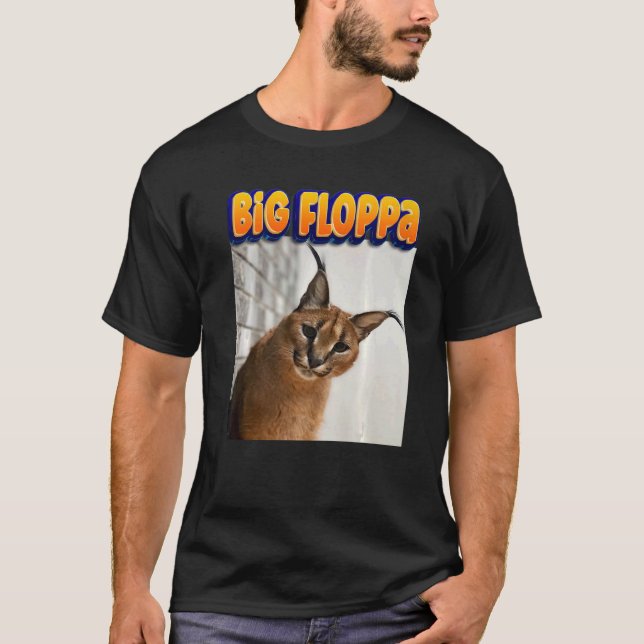 Big Floppa Meme Cat 1 T-Shirt (Vorderseite)