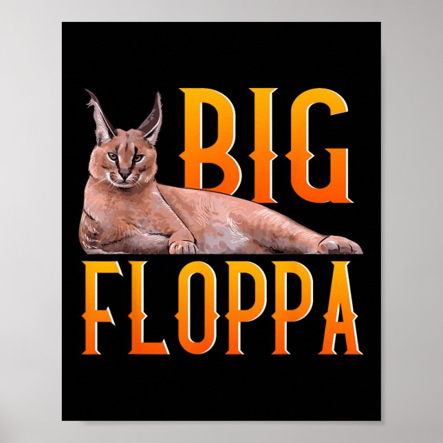 Big Floppa Meme Niedlich Caracal Cat Poster (Vorne)