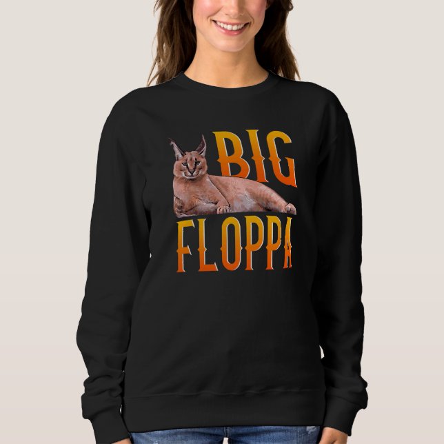 Big Floppa Meme Niedlich Caracal Cat Sweatshirt (Vorderseite)