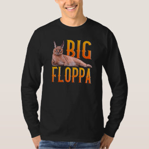 Big Floppa Meme Niedlich Caracal Cat T-Shirt