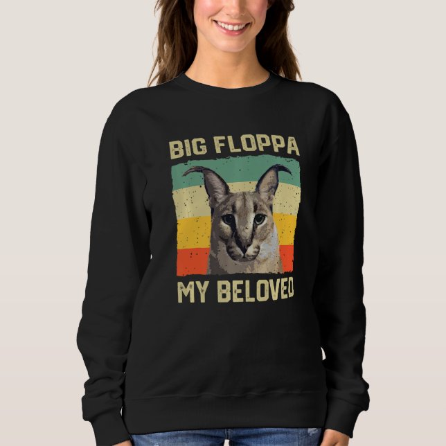 Big Floppa My Beloved Meme Cute Caracal Cat retro  Sweatshirt (Vorderseite)