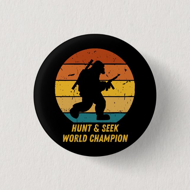 Big Foot Will nicht, sich zu verstecken und noch m Button (Vorderseite)