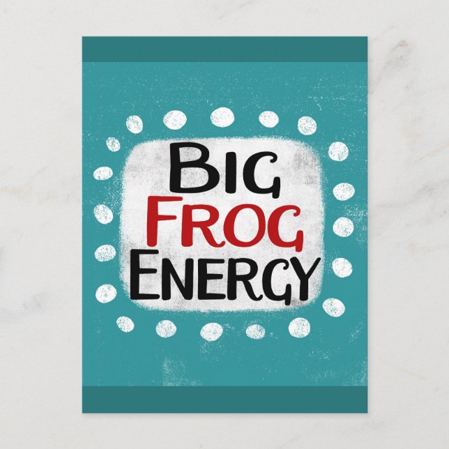 Big Frog Energy Postcard Postkarte (Vorderseite)