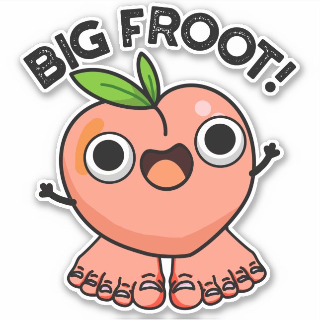 Big Froot Funny Big Foot Puff Aufkleber (Vorderseite)