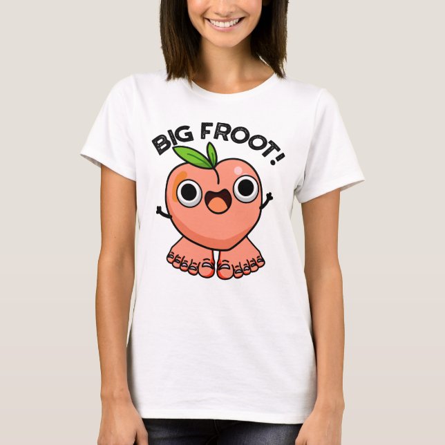 Big Froot Funny Big Foot Puff T-Shirt (Vorderseite)