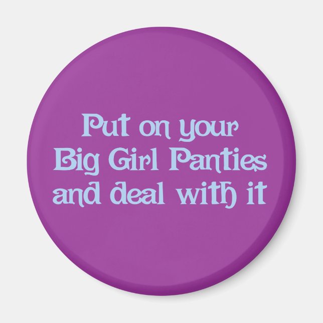 Big Girl Panties Magnet (Vorne)