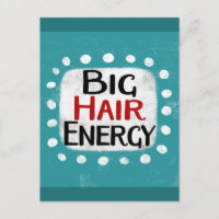 Big Hair Energy Postcard