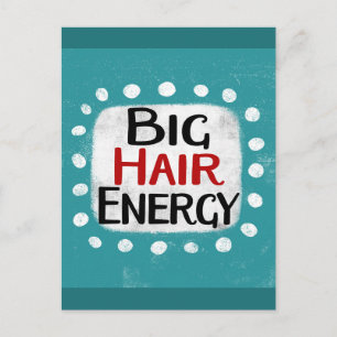 Big Hair Energy Postcard Postkarte