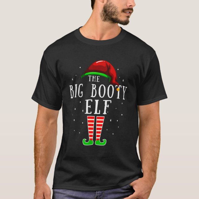 Big Hintern Elf Matching Family Group - Weihnachts T-Shirt (Vorderseite)