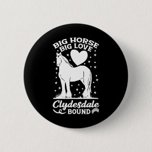 Big Horse Grosse Liebe Clydesdale Ristorante da En Button