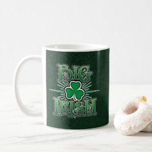 Big Irish Tasse