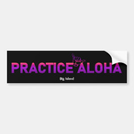 Big Island Practice Aloha PurpleRayShakaHang locke Autoaufkleber