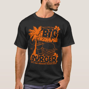 Big Kahuna Burger - Vintage Hawaii Burger & Film T-Shirt