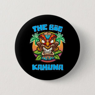 Big Kahuna Funny Hawaiian Vatertag Urlaub Tro Button