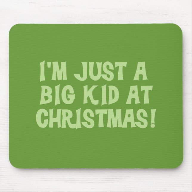 Big Kid auf Weihnachts Tshirts und Geschenke Mousepad (Vorne)