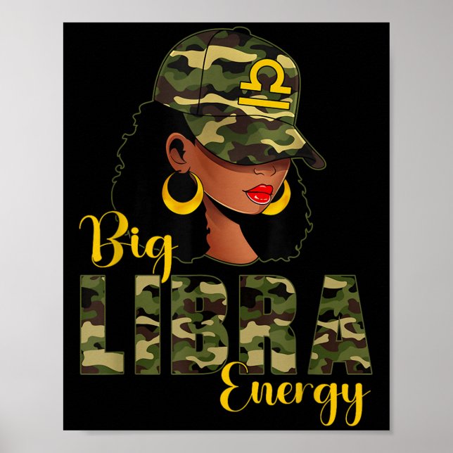 Big Libra Energy Camouflage Black Woman Cap Zodiac Poster (Vorne)