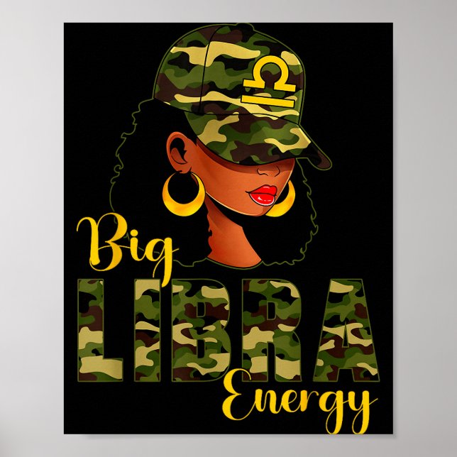 Big Libra Energy Camouflage Black Woman Cap Zodiac Poster (Vorne)