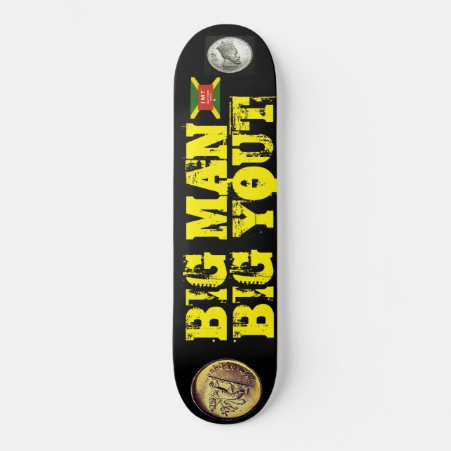 BIG MAN BIG YOUTH Skateboard (Vorderseite)