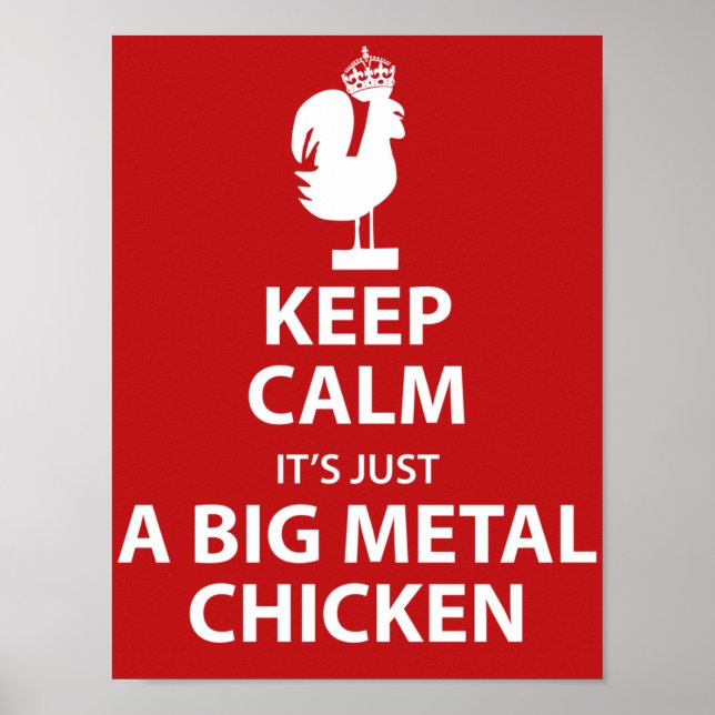 Big Metal Chicken Poster (Vorne)