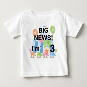 Big News Circus 3. Geburtstagsgeschenke und Gesche Baby T-shirt