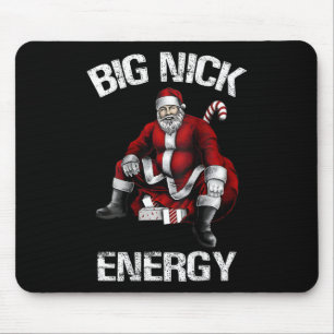 Big Nick Energy Fun Weihnachten 2 Mousepad