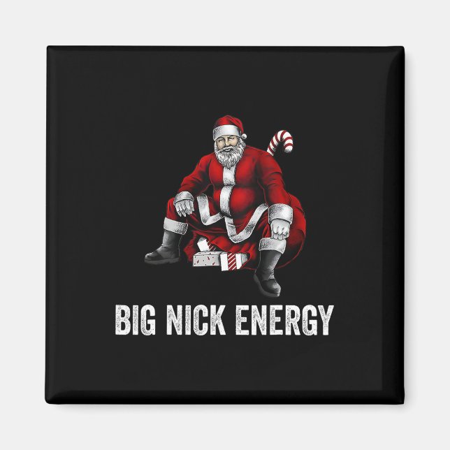 Big Nick Energy Fun Weihnachten 3 Magnet (Vorne)