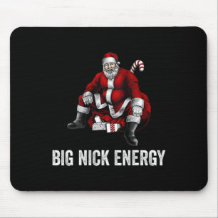 Big Nick Energy Fun Weihnachten 3 Mousepad