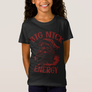 Big Nick Energy Funny Family Weihnachten Weihnacht T-Shirt