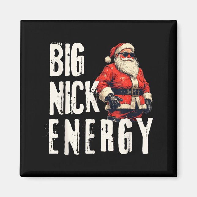 Big Nick Energy Funny Santa Christmas  Magnet (Vorne)